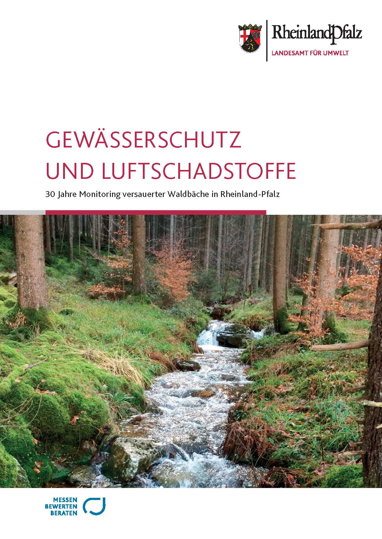 Titelseite und Link zum Bericht"Gewässerschutz und Luftschadstoffe - 30 Jahre Monitoring versauerter Waldbäche in Rheinland-Pfalz"